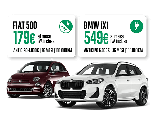 offerta di noleggio auto a lungo termine per privati macchine  BMW iX1 a 549€/mese e Fiat 500 a 179 €/mese 