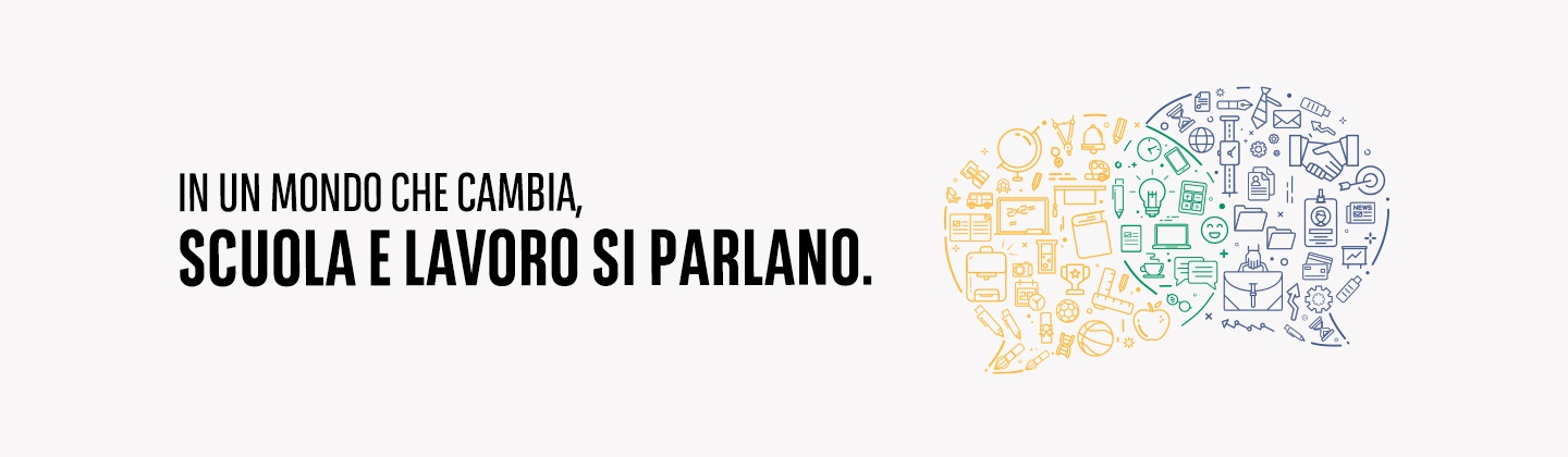 In un mondo che cambia, scuola e lavoro si parlano